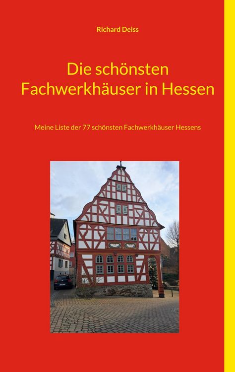 Produktbild: Die sch&ouml;nsten Fachwerkh&auml;user in Hessen