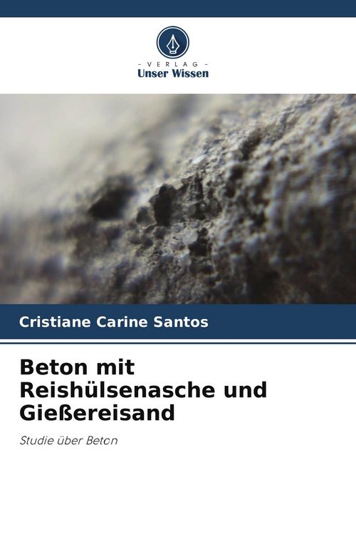Produktbild: Beton mit Reish&uuml;lsenasche und Gie&szlig;ereisand