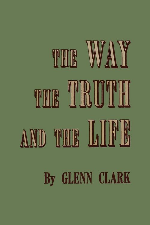 Produktbild: The Way, the Truth, and the Life