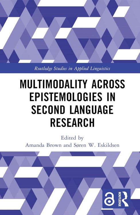 Produktbild: Multimodality across Epistemologies in Second Language Research