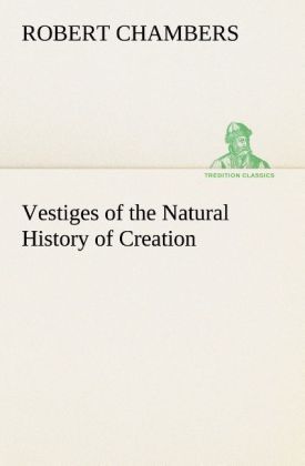 Produktbild: Vestiges of the Natural History of Creation