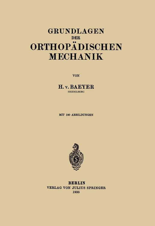 Produktbild: Grundlagen der Orthop&auml;dischen Mechanik
