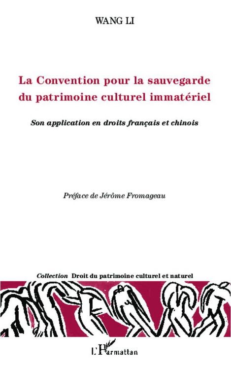 Produktbild: La Convention pour la sauvegarde du patrimoine culturel immat&eacute;riel