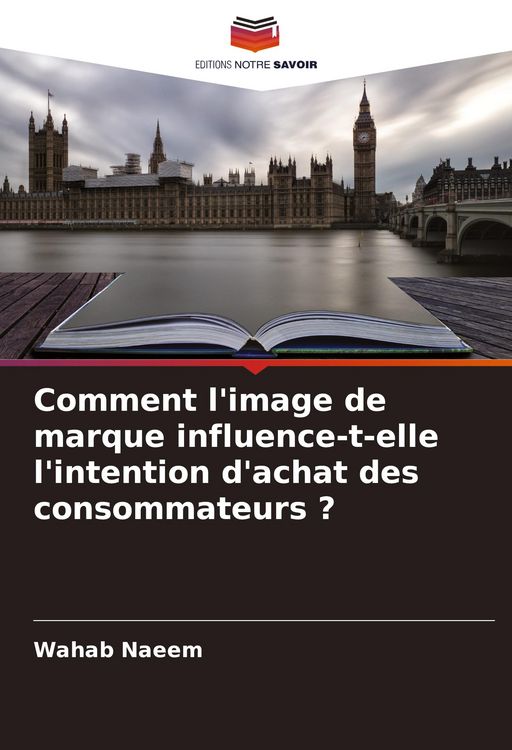 Produktbild: Comment l'image de marque influence-t-elle l'intention d'achat des consommateurs ?