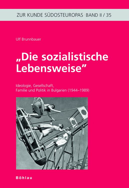 Produktbild: Die sozialistische Lebensweise
