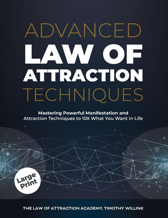 Produktbild: Willink, T: Advanced Law of Attraction Techniques