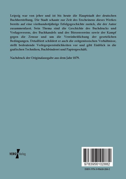 Produktbild: Die Druckkunst und der Buchhandel in Leipzig durch vier Jahrhunderte