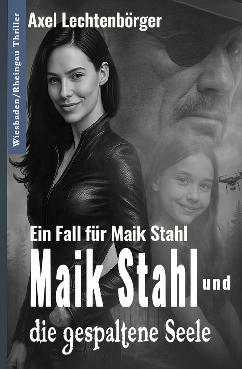 Produktbild: Maik Stahl und die gespaltene Seele