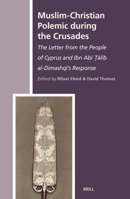 Produktbild: Muslim-Christian Polemic During the Crusades