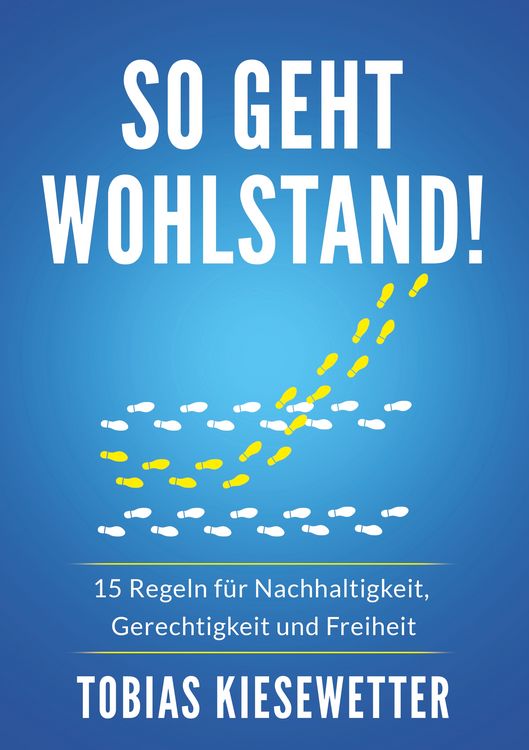 Produktbild: So geht Wohlstand!