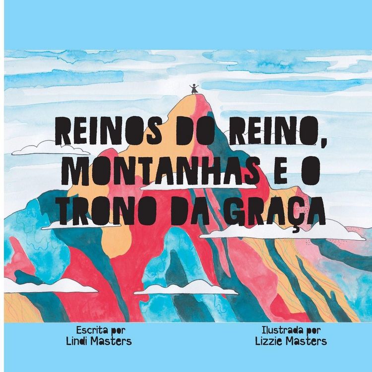 Produktbild: Reinos Do Reino, Montanhas E O Trono Da Gra&ccedil;a