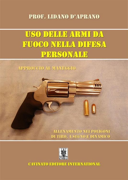 Produktbild: Uso delle armi da fuoco nella difesa personale
