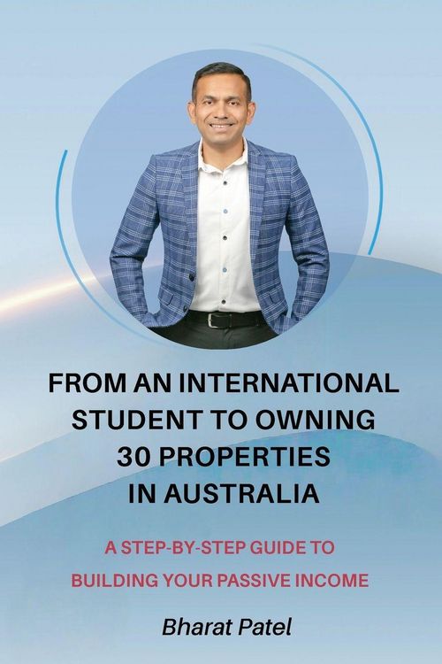 Produktbild: From an International Student to Owning 30 Properties in Australia