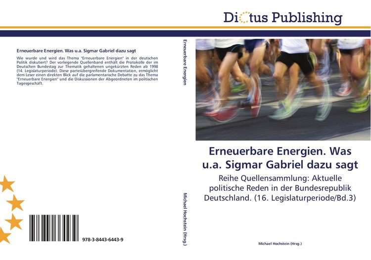 Produktbild: Erneuerbare Energien. Was u.a. Sigmar Gabriel dazu sagt