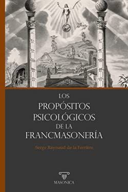 Produktbild: Los prop&oacute;sitos psicol&oacute;gicos de Francmasoneria