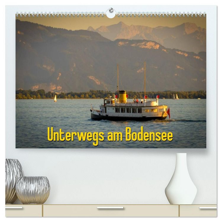 Produktbild: Unterwegs am Bodensee (hochwertiger Premium Wandkalender 2026 DIN A2 quer), Kunstdruck in Hochglanz