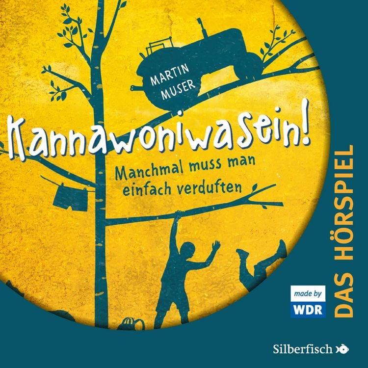 Produktbild: Kannawoniwasein - Manchmal muss man einfach verduften - Das H&ouml;rspiel