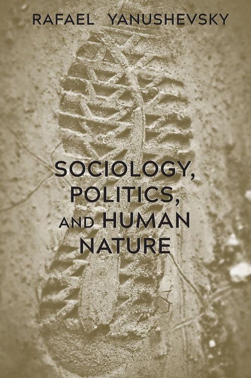 Produktbild: Sociology, Politics, and Human Nature
