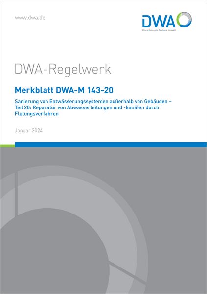 Produktbild: Merkblatt DWA-M 143-20 Sanierung von Entw&auml;sserungssystemen ausserhalb von Geb&auml;ud