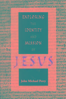 Produktbild: Exploring the Identity and Mission of Jesus