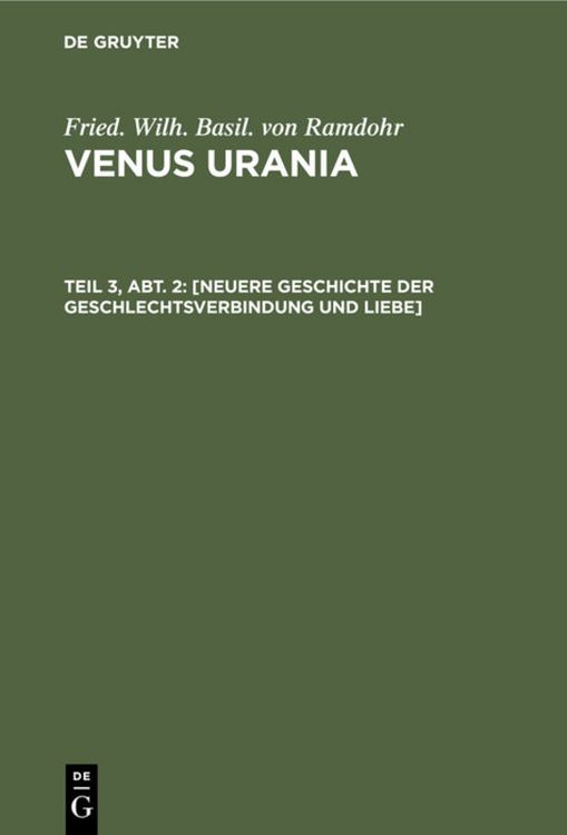 Produktbild: [Neuere Geschichte der Geschlechtsverbindung und Liebe]