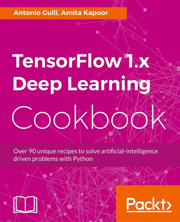 Produktbild: TensorFlow 1.x Deep Learning Cookbook