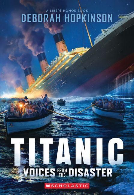 Produktbild: Titanic: Voices from the Disaster (Scholastic Focus)