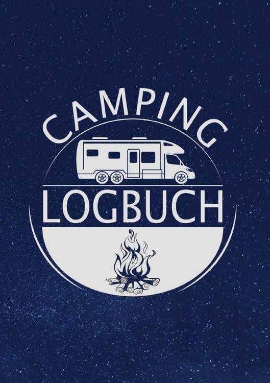 Produktbild: Camping Logbuch: Wohnwagen Reisetagebuch - Camper Wohnmobil Reise Logbuch