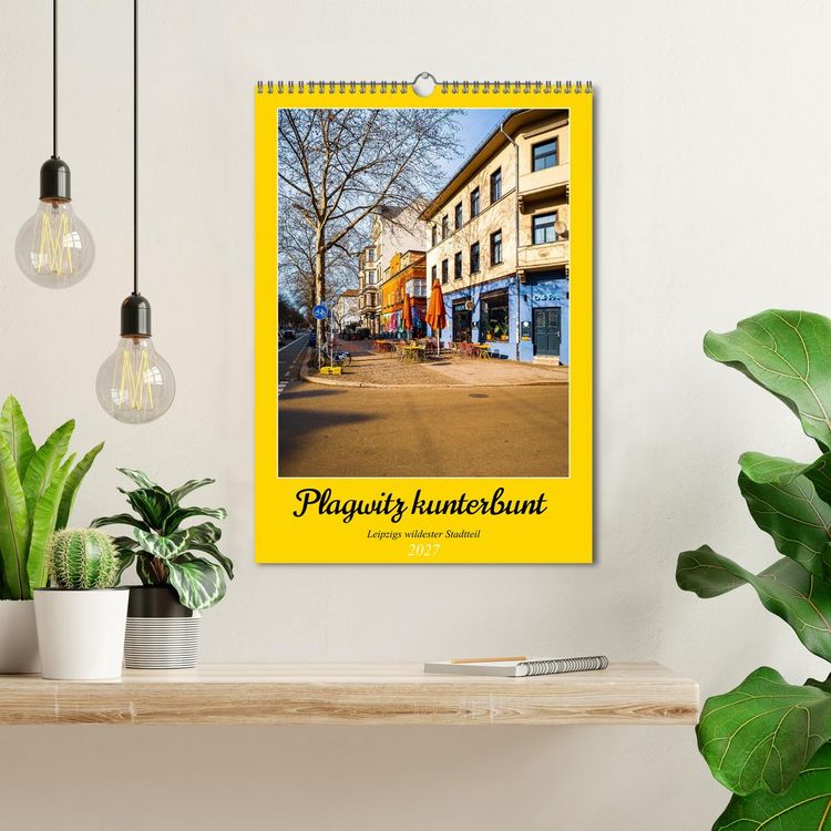 Produktbild: Plagwitz kunterbunt - Leipzigs wildester Stadtteil (Wandkalender 2027 DIN A3 hoch), CALVENDO Monatskalender