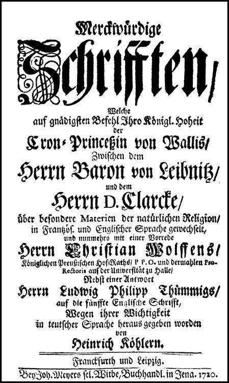 Produktbild: Merckw&uuml;rdige Schrifften, welche [&hellip;] zwischen dem Herrn Baron von Leibnitz und dem Herrn D.Clarcke &uuml;ber besondere Materien der nat&uuml;rlichen Religion in