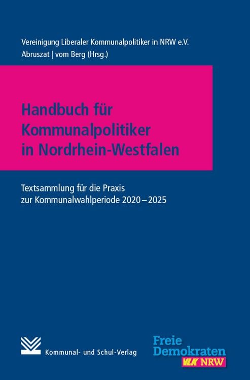 Produktbild: Handbuch f&uuml;r Kommunalpolitiker in Nordrhein-Westfalen