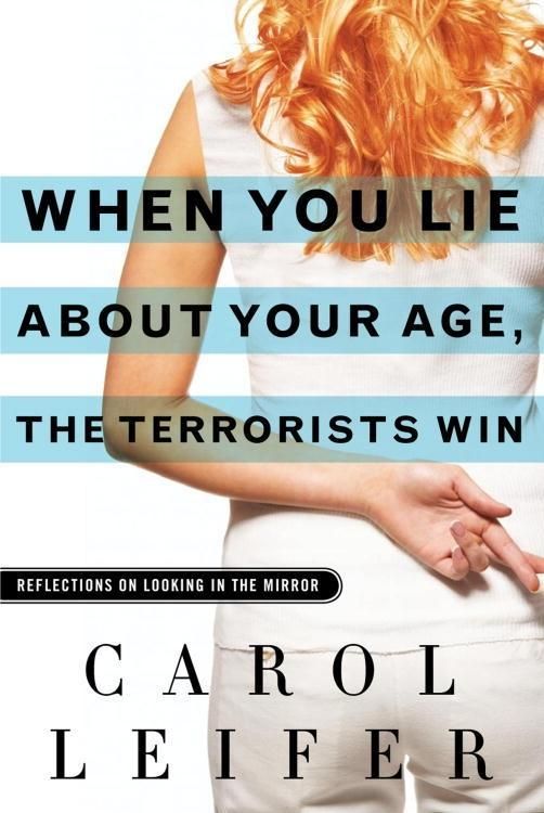Produktbild: When You Lie About Your Age, the Terrorists Win