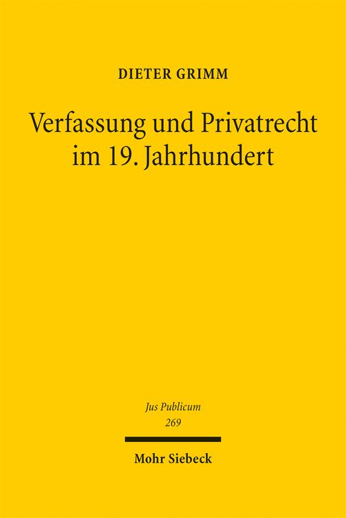 Produktbild: Verfassung und Privatrecht im 19. Jahrhundert