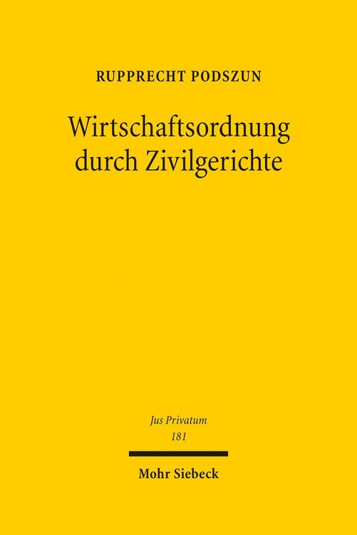 Produktbild: Wirtschaftsordnung durch Zivilgerichte