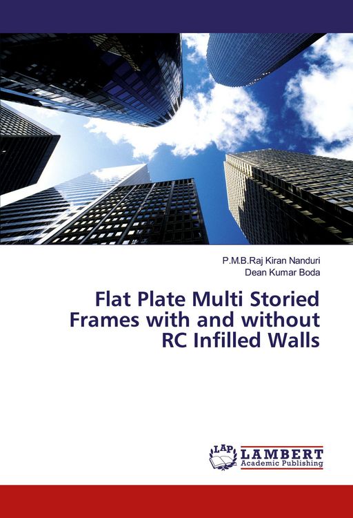 Produktbild: Flat Plate Multi Storied Frames with and without RC Infilled Walls