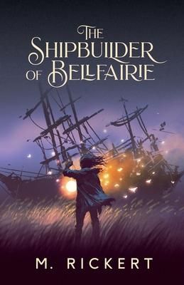 Produktbild: The Shipbuilder of Bellfairie