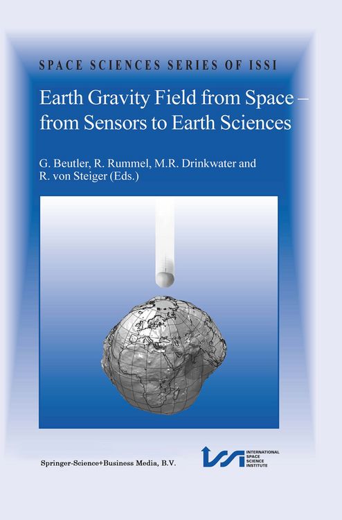 Produktbild: Earth Gravity Field from Space - from Sensors to Earth Sciences