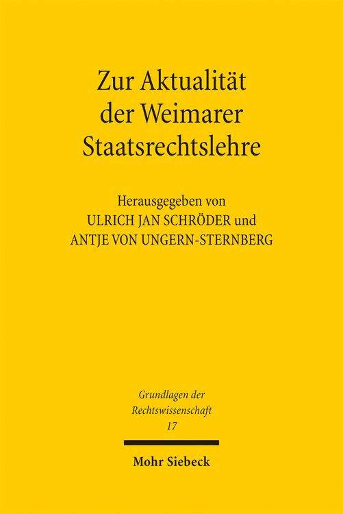 Produktbild: Zur Aktualit&auml;t der Weimarer Staatsrechtslehre