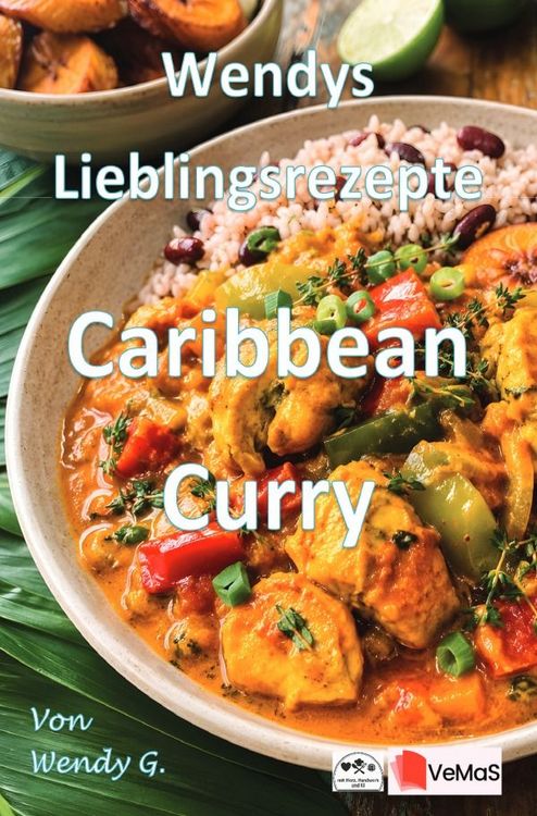 Produktbild: Wendys Lieblingsrezepte - Caribbean Curry