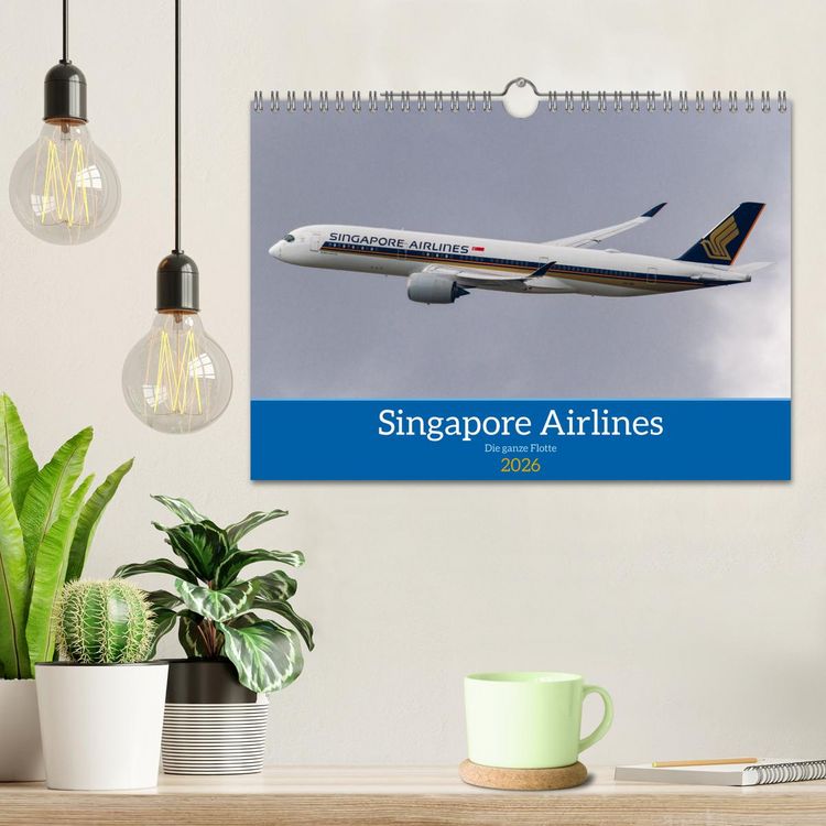 Produktbild: Singapore Airlines - Die ganze Flotte (Wandkalender 2026 DIN A4 quer), CALVENDO Monatskalender