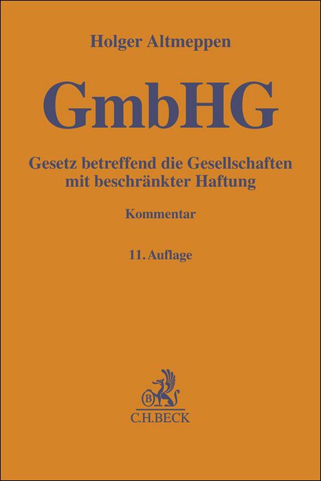 Produktbild: Gesetz betreffend die Gesellschaften mit beschr&auml;nkter Haftung. GmbHG