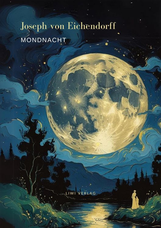 Produktbild: Mondnacht - Die sch&ouml;nsten Gedichte