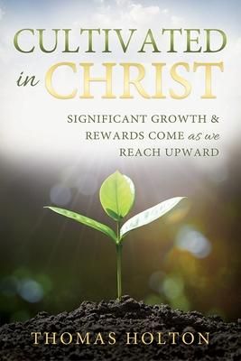 Produktbild: Cultivated in Christ