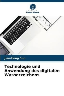 Produktbild: Technologie und Anwendung des digitalen Wasserzeichens