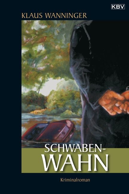 Produktbild: Schwaben-Wahn / Kommissar Braig Band 7