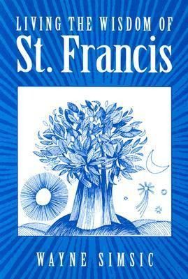 Produktbild: Living The Wisdom Of St Franci