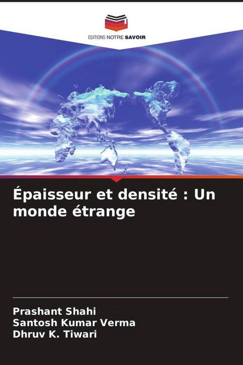 Produktbild: &Eacute;paisseur et densit&eacute; : Un monde &eacute;trange
