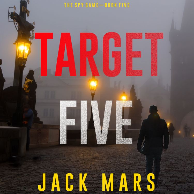 Produktbild: Target Five (The Spy Game&mdash;Book #5)