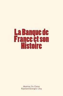 Produktbild: La Banque de France et son Histoire