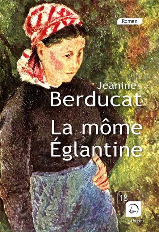 Produktbild: La mome eglantine